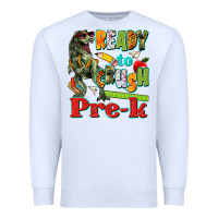 White ready to crush pre k Premium Sweatshirt - texasbilliewilder