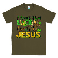 Army Green i don't need luck i've got jesus Classic Tee - FaDigitalArtStudio