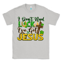 Moon Dust i don't need luck i've got jesus Classic Tee - FaDigitalArtStudio