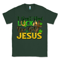 Sports Green i don't need luck i've got jesus Classic Tee - FaDigitalArtStudio