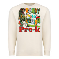 Sandshell ready to crush pre k Premium Sweatshirt - texasbilliewilder