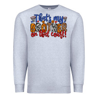 Heather Grey that s my brother on that field Premium Sweatshirt - Zillion Design Studio
