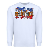 White that s my brother on that field Premium Sweatshirt - Zillion Design Studio