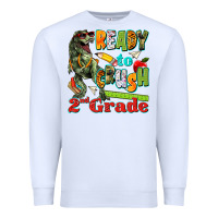 White ready to crush second grade Premium Sweatshirt - texasbilliewilder
