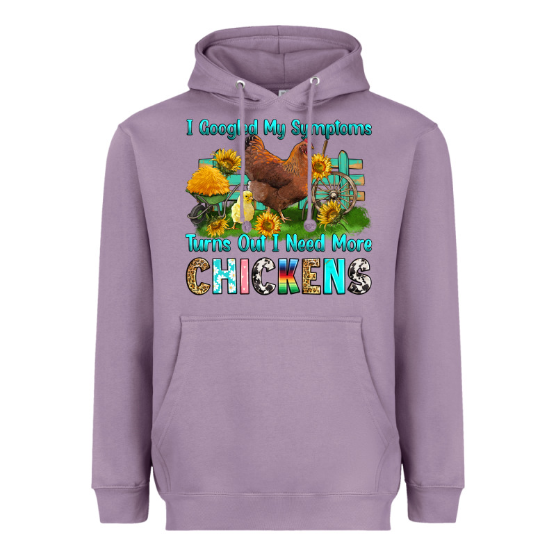I Googled My Symptoms Turns Out I Need More Chicke Heavyweight Hoodie by RanaPortraitStore | Teevron
