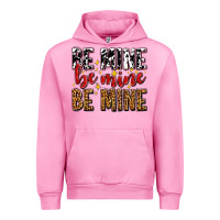 Fuchsia Pink be mine be mine be mine Urban Hoodie - AdoDesignShop