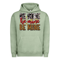 Pigment Oil Green be mine be mine be mine Urban Hoodie - AdoDesignShop