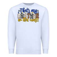 White that s my brother on that court Premium Sweatshirt - Zillion Design Studio