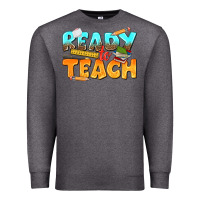 Charcoal Heather ready to teach Premium Sweatshirt - texasbilliewilder