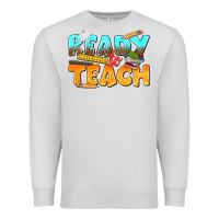 Dove Grey ready to teach Premium Sweatshirt - texasbilliewilder