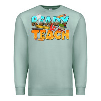 Seafoam ready to teach Premium Sweatshirt - texasbilliewilder