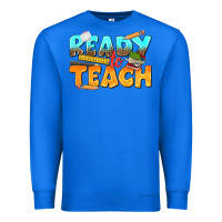 True Royal ready to teach Premium Sweatshirt - texasbilliewilder