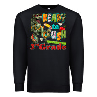 Black ready to crush third grade Premium Sweatshirt - texasbilliewilder