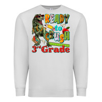 Dove Grey ready to crush third grade Premium Sweatshirt - texasbilliewilder