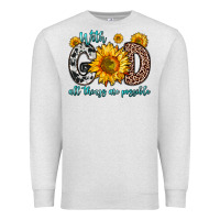 Oatmeal Heather with god all things are possible sunflower Premium Sweatshirt - Zillion Design Studio