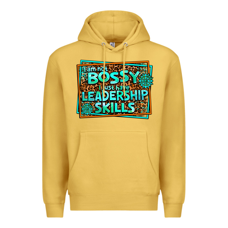 I Am Not Bossy I Just Have Leadership Skills Premium Hoodie by AdoDesignShop | Teevron