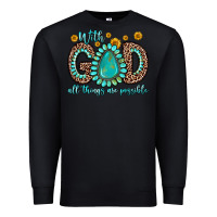 Black with god all things are possible gemstone Premium Sweatshirt - Zillion Design Studio