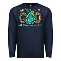Navy with god all things are possible gemstone Premium Sweatshirt - Zillion Design Studio