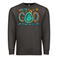 Smoke with god all things are possible gemstone Premium Sweatshirt - Zillion Design Studio