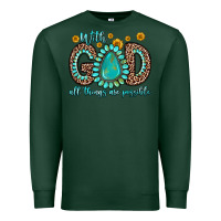 Sports Green with god all things are possible gemstone Premium Sweatshirt - Zillion Design Studio