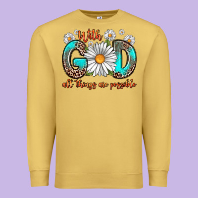 With God All Things Are Possible Daisy Premium Sweatshirt Designed By Zillion Design Studio