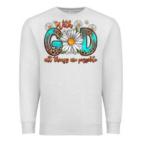 Oatmeal Heather with god all things are possible daisy Premium Sweatshirt - Zillion Design Studio
