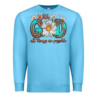 Ocean Blue with god all things are possible daisy Premium Sweatshirt - Zillion Design Studio