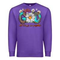 Purple with god all things are possible daisy Premium Sweatshirt - Zillion Design Studio