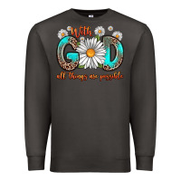 Smoke with god all things are possible daisy Premium Sweatshirt - Zillion Design Studio