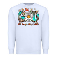 White with god all things are possible daisy Premium Sweatshirt - Zillion Design Studio