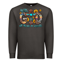 Smoke with god all things are possible cross Premium Sweatshirt - Zillion Design Studio