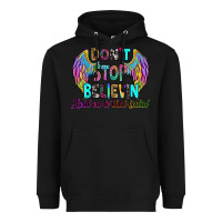 Black don't stop believin' hold on to that feelin' Heavyweight Hoodie - RanaPortraitStore