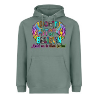 Sage don't stop believin' hold on to that feelin' Heavyweight Hoodie - RanaPortraitStore