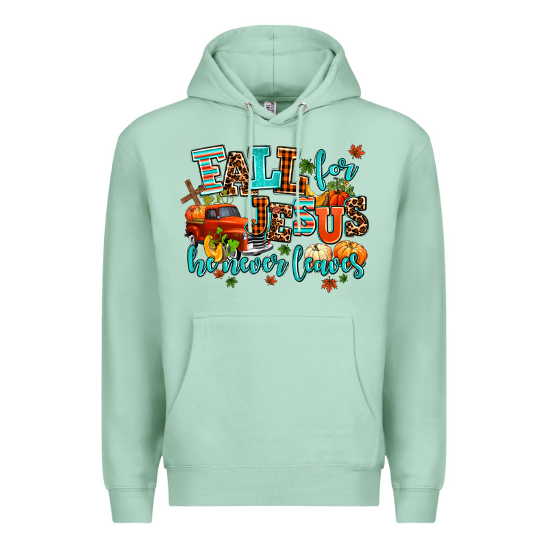 Fall For Jesus He Never Leaves Premium Hoodie by AdoDesignShop | Teevron