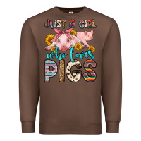 Chestnut just a girl who loves pigs Premium Sweatshirt - Zillion Design Studio