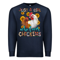 Navy just a girl who loves chickens Premium Sweatshirt - Zillion Design Studio