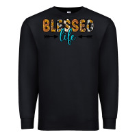 Black blessed life Premium Sweatshirt - Zillion Design Studio