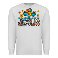 Dove Grey let me tell you about my jesus Premium Sweatshirt - Zillion Design Studio