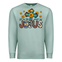 Seafoam let me tell you about my jesus Premium Sweatshirt - Zillion Design Studio