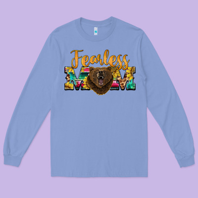 Fearless Mom Bear Long Sleeve Tee Designed By Barkaloodesign