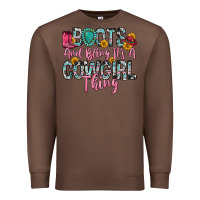 Chestnut boots and bling it s a cowgirl thing Premium Sweatshirt - Zillion Design Studio