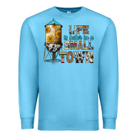 Ocean Blue life is better in a small town Premium Sweatshirt - Zillion Design Studio