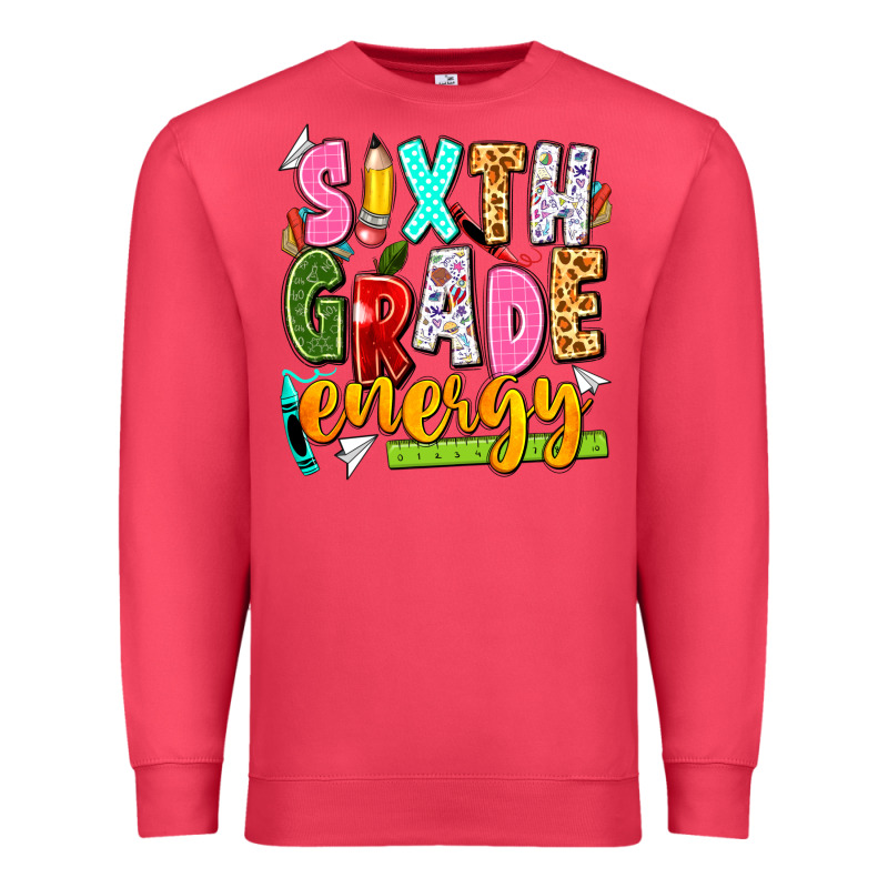 Sixth Grade Energy Premium Sweatshirt by texasbilliewilder | Teevron