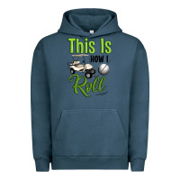 Pigment Midnight Navy this is how i roll Urban Hoodie - Artiststas