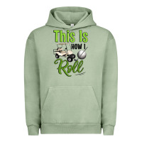 Pigment Oil Green this is how i roll Urban Hoodie - Artiststas