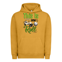 Pigment Peanut Butter this is how i roll Urban Hoodie - Artiststas
