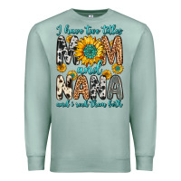Seafoam i have two titles mom and nana and i rock them bot Premium Sweatshirt - Zillion Design Studio