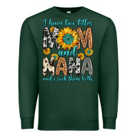 Sports Green i have two titles mom and nana and i rock them bot Premium Sweatshirt - Zillion Design Studio