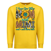 Lemon i have two titles mom and mimi and i rock them bot Premium Sweatshirt - Zillion Design Studio