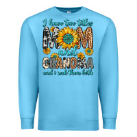 Ocean Blue i have two titles mom and grandma and i rock them Premium Sweatshirt - Zillion Design Studio
